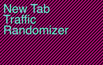 New Tab Traffic Randomizer