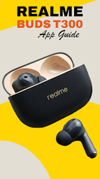 Realme Buds t300 App Guide