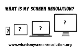 What Is My Screen Resolution