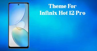Infinix Hot 12 Pro Launcher