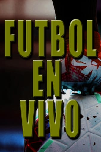 Ver Fútbol en vivo - Guía