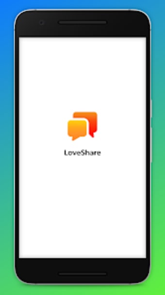 LoveShare App - Be Happy