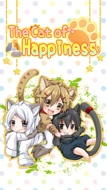The Cat of Happiness 【Otome game/Otaku/Kemono】