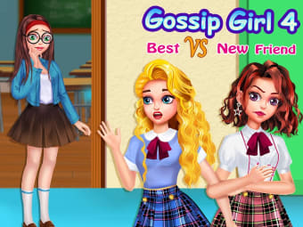 Gossip Girl 4: My Bestie