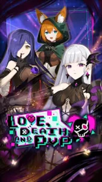 Love Death and PvP