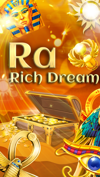 Ra Rich Dreams