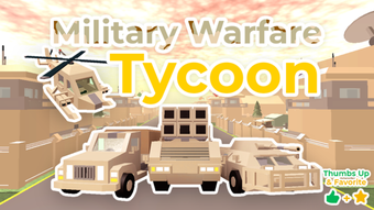 100M UPDATE Military Warfare Tycoon