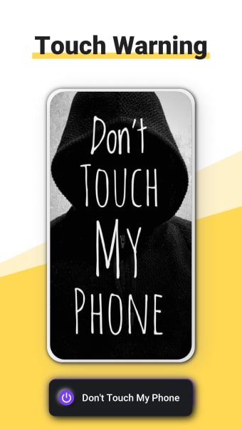 DTMP - Dont Touch My Phone