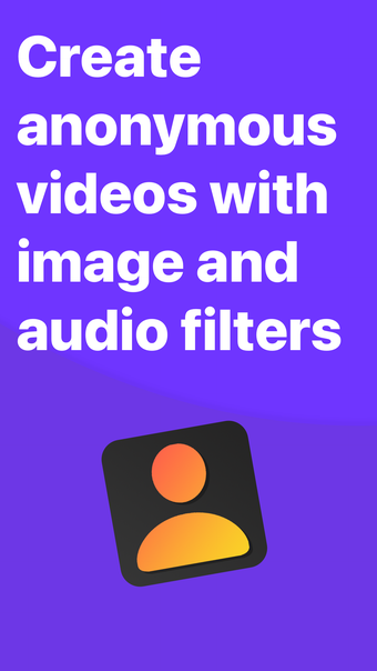 Video Anonymizer Camera