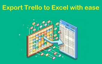 Trello to Excel