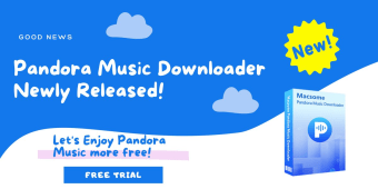 Macsome Pandora Music Downloader