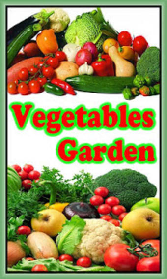Vegetables Garden