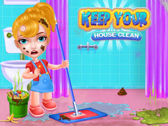 Keep Your House Clean - Girls Home Cleanup Game
