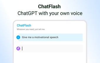 ChatFlash – ChatGPT with your own voice