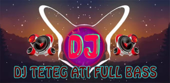 DJ TETEG ATI REMIX VIRAL 2023