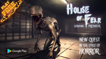House of Fear: Surviving Predator PRO