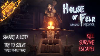 House of Fear: Surviving Predator PRO