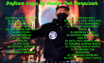 Dj Andai Tak Berpisah