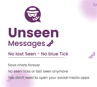 Unseen - View Deleted Messages