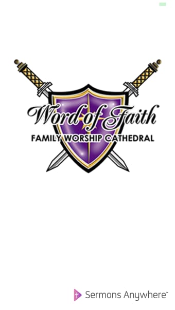 Word of Faith Family Worship