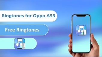 Ringtones for Oppo A53