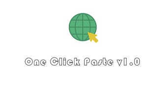 One-click Paste