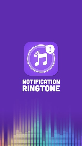 Notification Ringtones