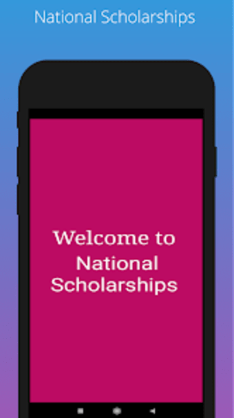 National Scholarships apply on