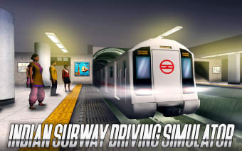 Indian Subway Driving Simulator