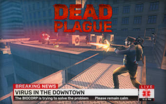 DEAD PLAGUE: Zombie Outbreak (Unreleased)