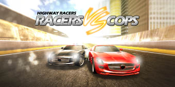 Racers Vs Cops : Multiplayer