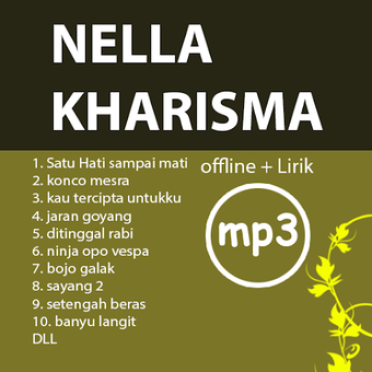 NELLA KHARISMA Lengkap lagu offline plus lirik