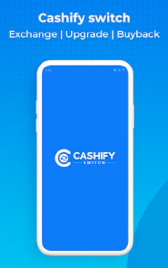 Cashify Switch