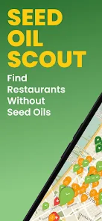 Seed Oil Scout: Healthy Dining