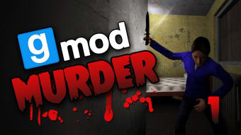 Garry's Mod - Murder