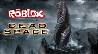 Roblox Dead Space