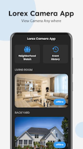 Lorex Camera App