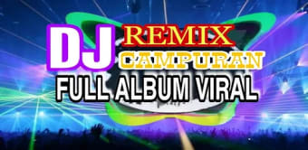 DJ Campuran Viral Offline