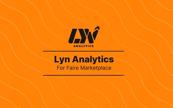 Lyn Analytics for Faire