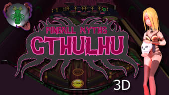 Pinball Myths 3D Cthulhu