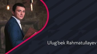 Ulugbek Rahmatullayev 2022 mp3