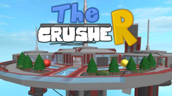 The CrusheR