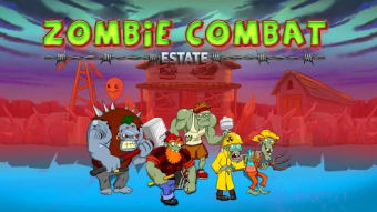 Zombie Combat Estate