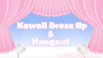 Kawaii Dress Up Hangout