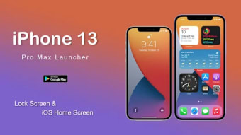 iphone 13 Pro Max Launcher