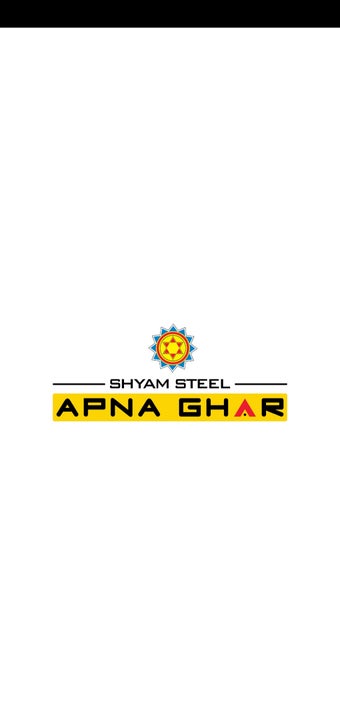 Shyam Steel Apna Ghar