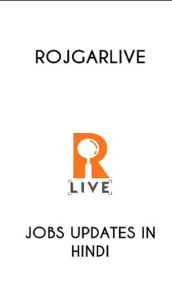 Rojgarlive- Govt Job alerts Government jobs