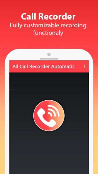 All Call Recorder Automatic Record