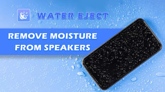 Water Eject - Speaker Cleaner
