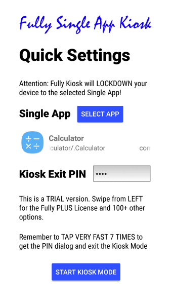Fully Single App Kiosk
